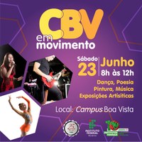 ANIVERSÁRIO DO IFRR – Projeto CBV em Movimento marcará as comemorações no Campus Boa Vista   