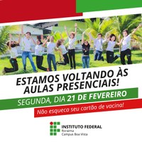 Retorno das aulas presenciais no Campus Boa Vista ocorrem nesta segunda-feira, 21