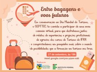 DIA MUNDIAL DO TURISMO – Encontro virtual aborda carreira de profissionais do setor