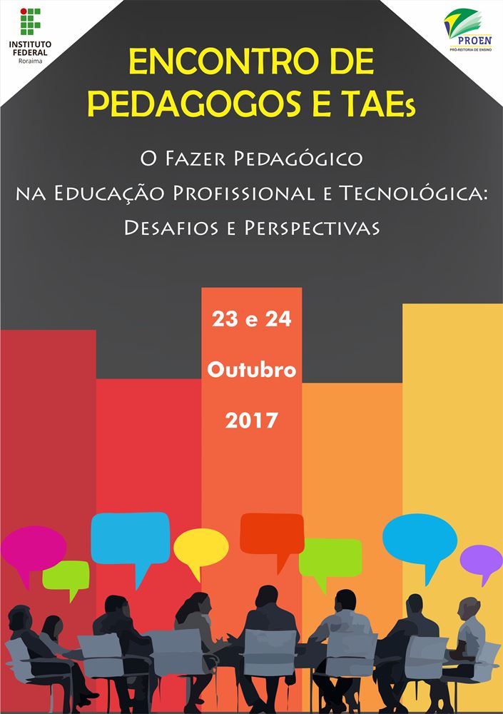 Encontro de Pedagogos e Técnicos em Assuntos Educacionais do IFRR se inicia nesta segunda-feira, dia 23