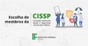 CISSP – Retificado cronograma do processo de escolha de novos membros