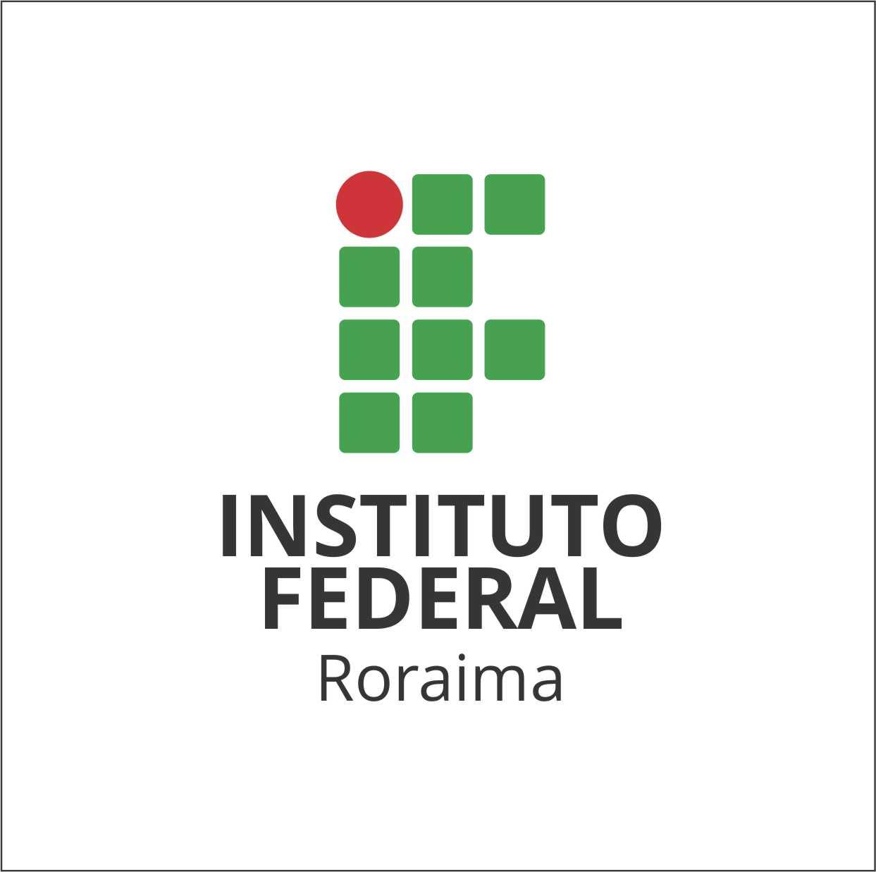 IFRR convoca novos professores e técnicos administrativos