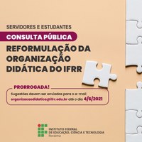 Prorrogado prazo para envio de contribuições para a nova Organização Didática do IFRR