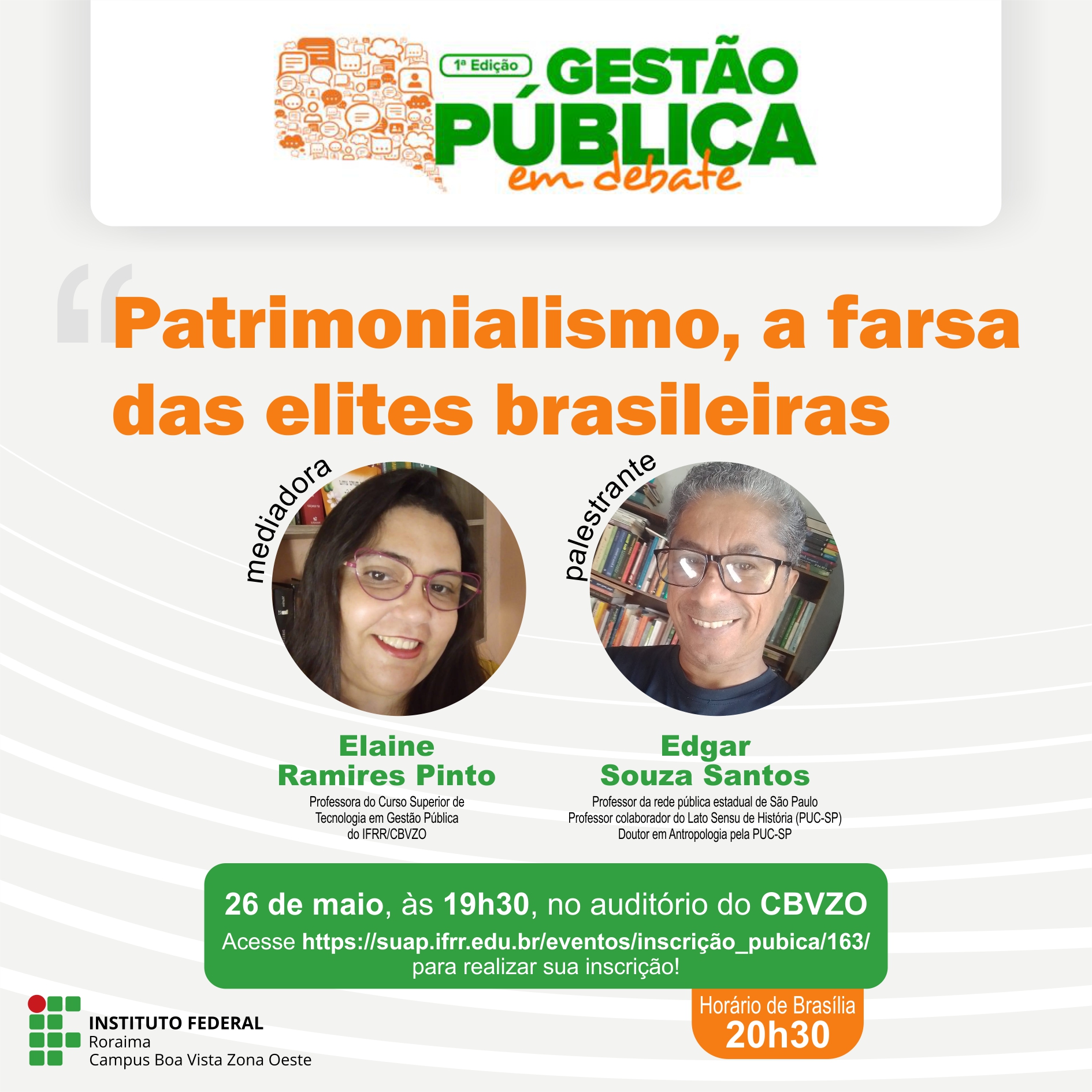 LIVE – Período de inscrições aberto para palestra   "Patrimonialismo, a farsa das elites brasileiras" 