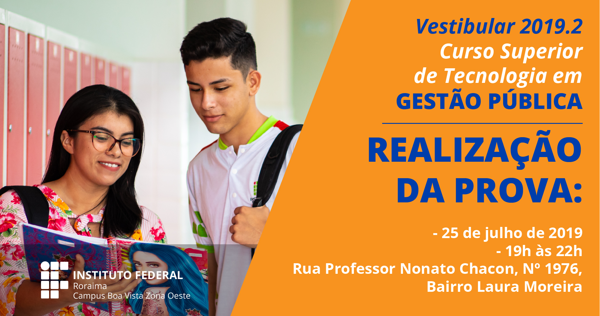 Vestibular do Campus Boa Vista Zona Oeste ocorre nesta quinta, 25